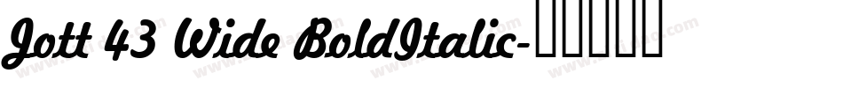 Jott 43 Wide BoldItalic字体转换